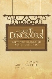We Don'T Dig Dinosaurs! - Cover
