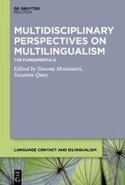 Multidisciplinary Perspectives on Multilingualism