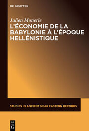 Léconomie de la Babylonie à lépoque hellénistique (IVème - IIème siècle avant J.C.)