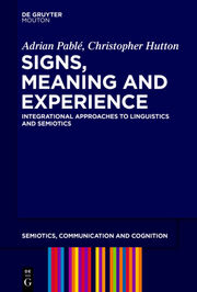Signs, Meaning and Experience