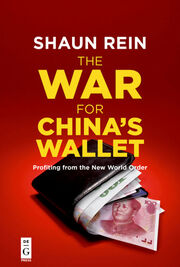 The War for Chinas Wallet
