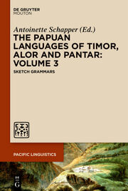 The Papuan Languages of Timor, Alor and Pantar. Volume 3 - Cover