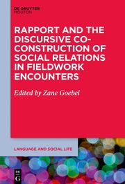 Rapport and the Discursive Co-Construction of Social Relations in Fieldwork Enco