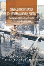 Construction Supervision Qc + Hse Management in Practice