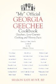 'My' Official Georgia Geechee Cookbook