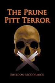 The Prune Pitt Terror