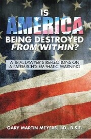 Is America Being Destroyed from Within?