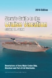Stern'S Guide to the Cruise Vacation: 2016 Edition