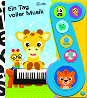 Baby Einstein - Ein Tag voller Musik - Liederbuch mit Sound - Pappbilderbuch mit 6 Melodien