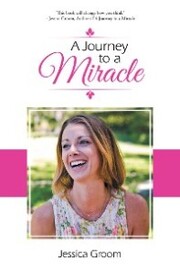 A Journey to a Miracle