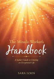 The Miracle Worker'S Handbook
