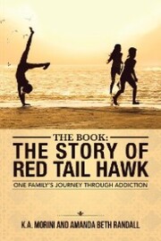 The Book : the Story of Red Tail Hawk