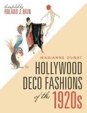 Hollywood Deco Fashions of the 1920S