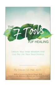 The Seven Tools of Healing