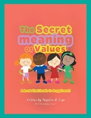 The Secret Meaning of Values