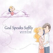 God Speaks Softly