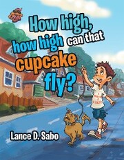 How High, How High Can That Cupcake Fly?
