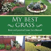 My Best Grass