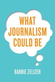 What Journalism Could Be - Cover