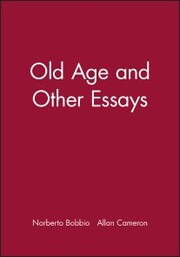 Old Age and Other Essays - Cover