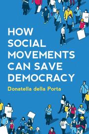 How Social Movements Can Save Democracy - Cover