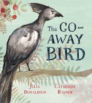 The Go-Away Bird - Cover