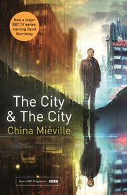 The City & The City (TV Tie-In)