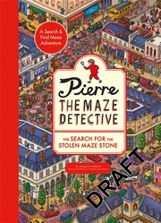 Pierre the Maze Detective: The Search for the Stolen Maze Stone - Cover