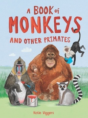 A Book of Monkeys (and other Primates) - Cover