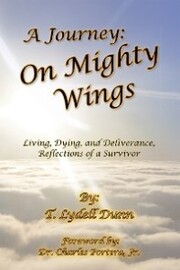 A Journey: on Mighty Wings