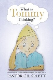 What Is Tommy Thinking?