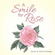A Smile for Rose