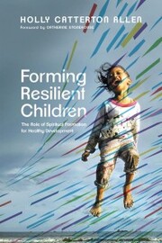 Forming Resilient Children - Cover