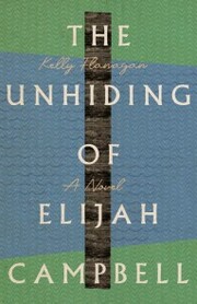 The Unhiding of Elijah Campbell - Cover