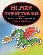 Blaze Makes Friends