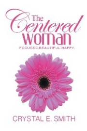 The Centered Woman