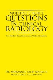 Multiple Choice Questions in Clinical Radiology