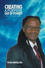 Creating a Purpose out of Poverty