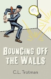 Bouncing off the Walls
