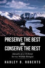 Preserve the Best and Conserve the Rest