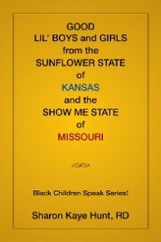 Good Lil' Boys and Girls from the Sunflower State of Kansas and the Show Me State of Missouri