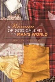 A Woman of God Called in a Man'S World - Cover