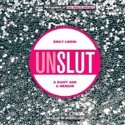 UnSlut (Unabridged)