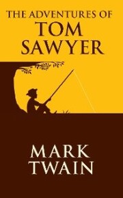 Adventures of Tom Sawyer, The The