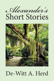 Alexander'S Short Stories