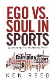 Ego Vs. Soul in Sports