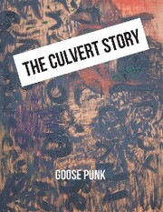 The Culvert Story