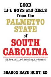 Good Li'L Boys and Girls from the Palmetto State of South Carolina