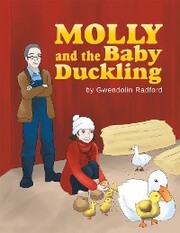 Molly and the Baby Duckling