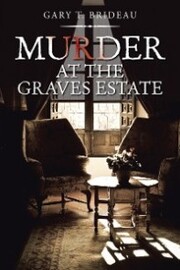 Murder at the Graves Estate - Cover